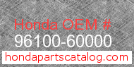 Honda 96100-60000 genuine part number image
