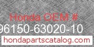 Honda 96150-63020-10 genuine part number image