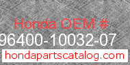 Honda 96400-10032-07 genuine part number image