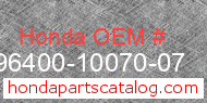 Honda 96400-10070-07 genuine part number image