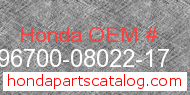 Honda 96700-08022-17 genuine part number image
